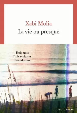 Xabi Molia - La Vie ou presque